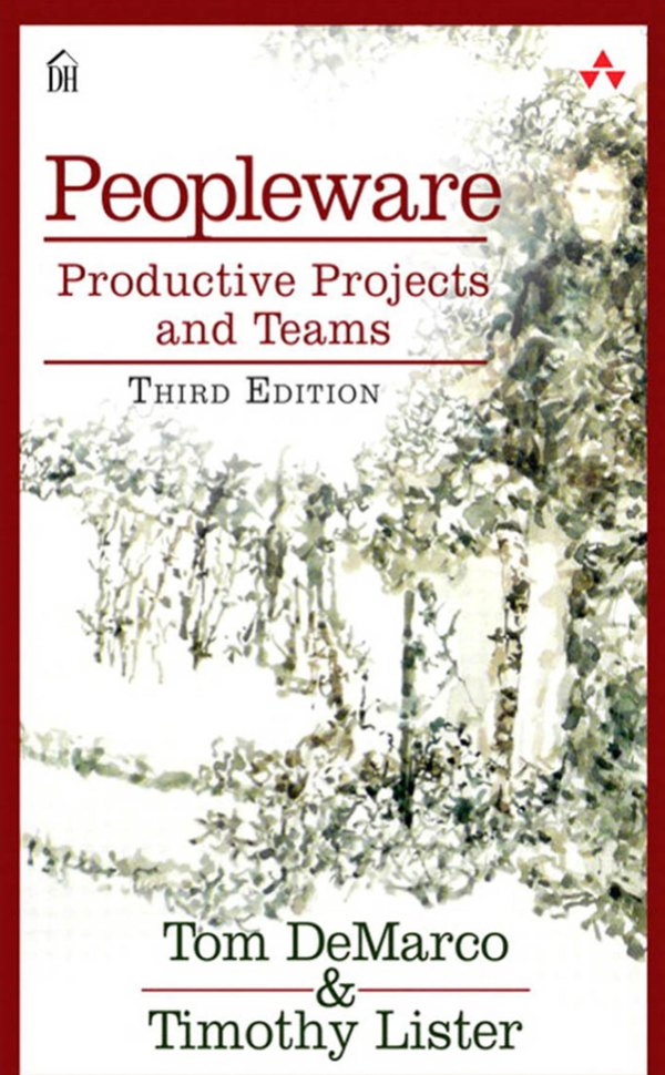 Peopleware: Productive Projects and Teams book