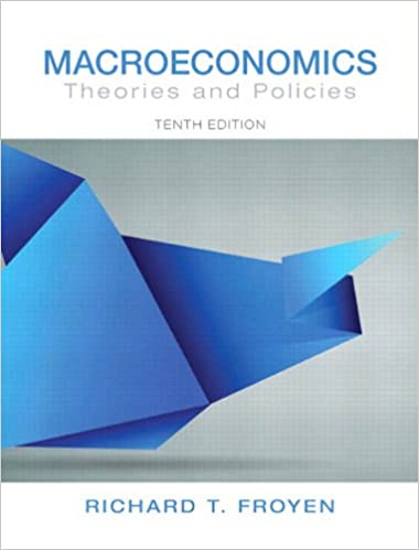 Macroeconomics: theories and policies PDF